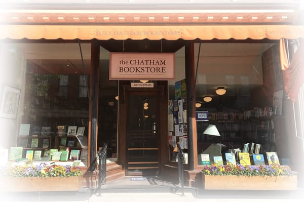 Chatham Rises To A Challenge, Part 2: Chatham Bookstore
