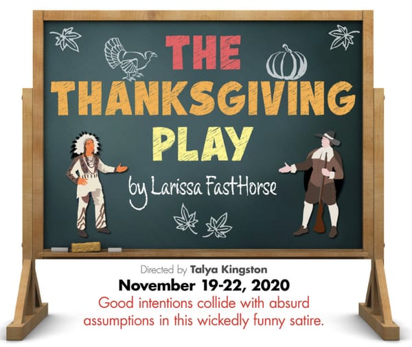 A Script That Celebrates Thanksgiving And Native American Heritage Month Plays For Laughs