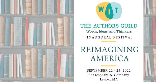The Authors Guild Launches Its First Words, Ideas, And Thinkers Festival In Lenox