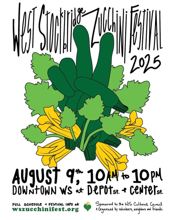 West Stockbridge Zucchini Festival 2025 Blossoms Tomorrow
